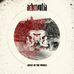Acherontia : Kings of the World